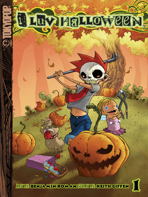 Title details for I Luv Halloween, Volume 1 by Keith Giffen - Available